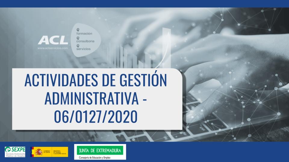 06/0127/2020 Actividades de gestión administrativa
